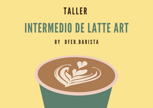 Taller intermedio de Latte Art